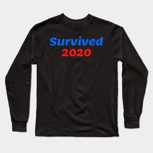 Survived 2020 Long Sleeve T-Shirt